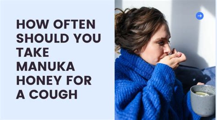 How many times a day should I take honey for a cough?