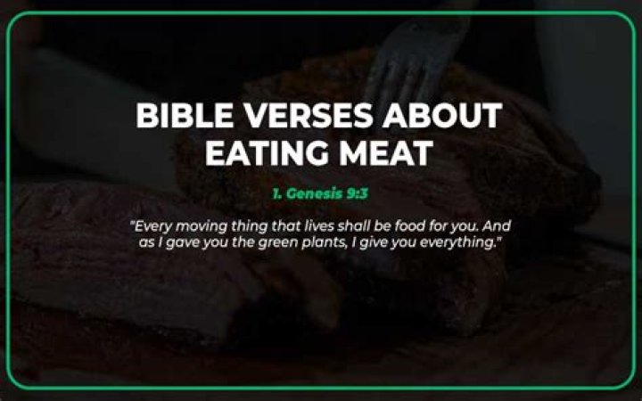 What does the Bible say about eating meat in the last days?