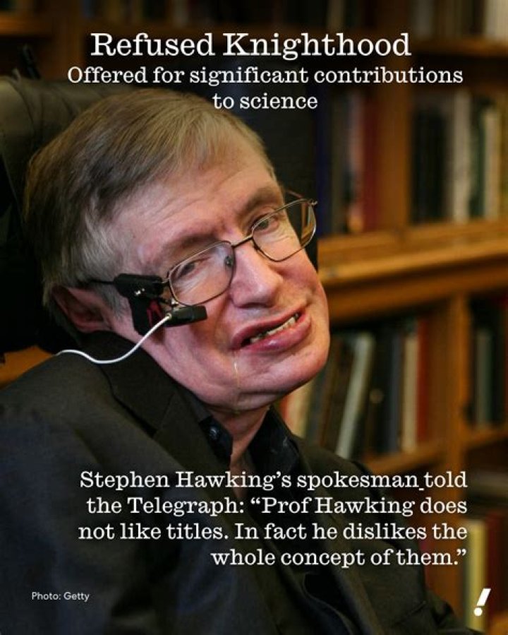 Why did Stephen Hawking refused knighthood?